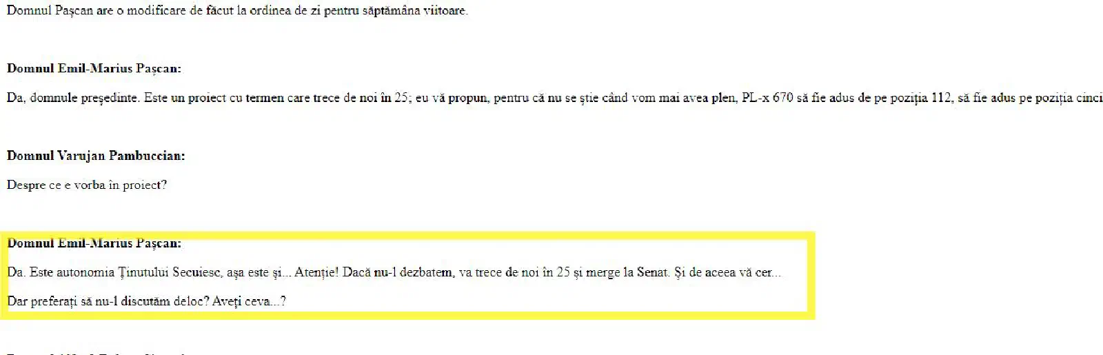 Featured image of post Am fost singurul parlamentar care a cerut dezbaterea proiectului de lege privind Statutul de autonomie al Ținutului Secuiesc în Camera Deputaților